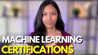 Top Machine Learning Certifications That Will Set You Apart 2022 [upl. by Calvert797]