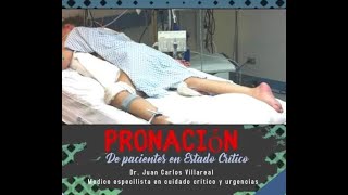 PRONACIÓN EN LOS PACIENTES COVID19 EN ESTADO CRÍTICO [upl. by Alled]