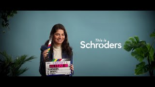 This is Schroders  discover what makes us proud [upl. by Sergo]