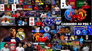 MERCATO  MBAPPÉ CASEMIRO SALAH OSIMHEN VARANE GUIRASSY LAUTARO LES 15 INFOS MERCATO DE JEUDI [upl. by Melda546]