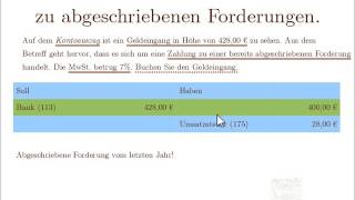 4 Buchhaltung einfach lernen mit dem GKR Zahlungseingänge zu abgeschriebenen Forderungen [upl. by Ynnavoeg]