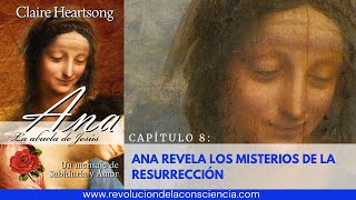 08 ANA LA ABUELA DE JESÚS  CAPITULO 8 [upl. by Gorey]