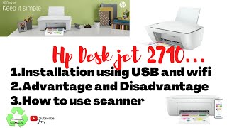 How to install Hp Desk Jet 2710 by using USB and WIFI and scanner setup hp desk Jet 2710  2022 [upl. by Blanchette]