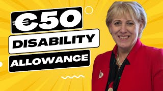 GET READY IRELAND  €50 FOR DISABILITY ALLOWANCE FOR ALL IRISH CITIZENS [upl. by Obellia227]