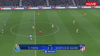 FC PORTO X ATLÉTICO DE MADRID  UEFA CHAMPIONS LEAGUE LIVE  FIFA 23 GAMEPLAY [upl. by Lally706]