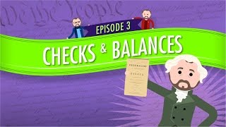 Separation of Powers and Checks and Balances Crash Course Government and Politics 3 [upl. by Ataynek874]