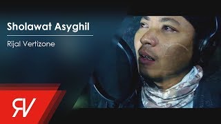 Rijal Vertizone  Sholawat Asyghil Official Video lirik [upl. by Ledah]