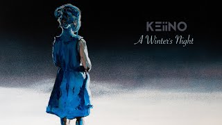 KEiiNO  A Winters Night official music video [upl. by Airdnax475]