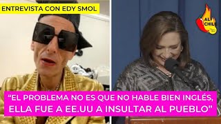 Edy Smol acaba con Xóchitl quotNunca será presidenta y no es porque no hable bien inglésquot [upl. by Parrott]