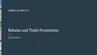 NetSuite Rebates and Trade Promotions [upl. by Kennith]