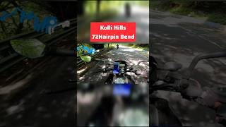 Kolli hills 72 Hairpin Bend🏍️💨shorts bikeride kollihills hillstation kolli ytshorts trending [upl. by Roselle]