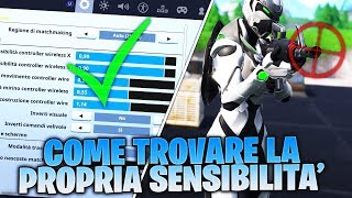 TUTORIAL COME TROVARE LA PROPRIA SENSIBILITÀ SU FORTNITE FORTNITE GUIDA [upl. by Ianej8]