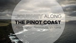 Journey along Australias Pinot Coast in the Mornington Peninsula [upl. by Schwarz]