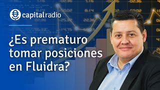 ¿Es prematuro tomar posiciones en Fluidra Con Jorge del Canto y Rocío Arviza en Mercado Abierto [upl. by Anawak]