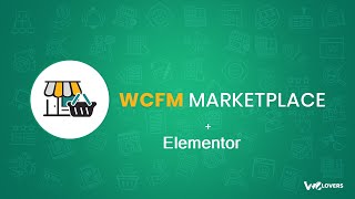 WooCommerce Multivendor Marketplace WCFM Marketplace integrate with Elementor [upl. by Lanna232]