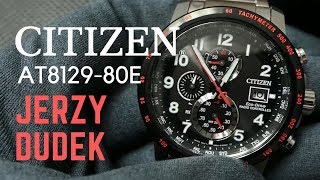 Recenzja Zegarek Citizen AT812980E Limitowana edycja Jerzego Dudka [upl. by Akered342]