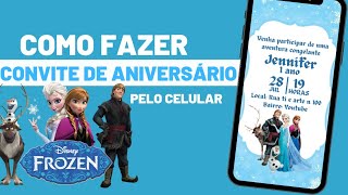 Como Fazer Convite de Aniversário da Frozen Aplicativo Canva [upl. by Reese]