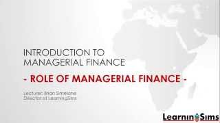 Role of Managerial Finance [upl. by Jim]