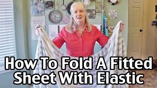 How To Fold A Fitted Sheet With Elastic All Around [upl. by Stickney939]