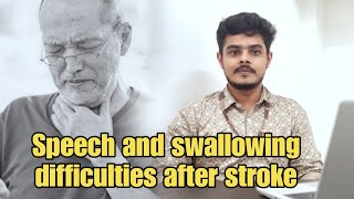 Speech And Swallowing Difficulties After Stroke  Speech Therapy [upl. by Ricardo474]