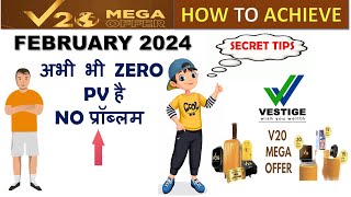 Vestige V20 Offer February 2024 Updates  Vestige Offers [upl. by Adnamor]