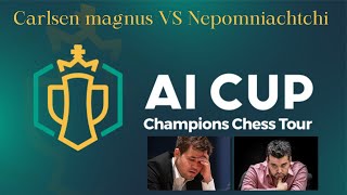 Carlsen magnus VS Nepomniachtchi  Champions Chess Tour AI Cup 2023 [upl. by Kimbra729]