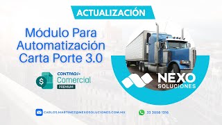 Actualización de Módulo Para Automatización de Carta Porte 30 [upl. by Aiuqcaj]