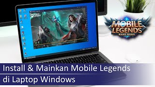 Cara Install Game Mobile Legends di Laptop Windows [upl. by Shaver]