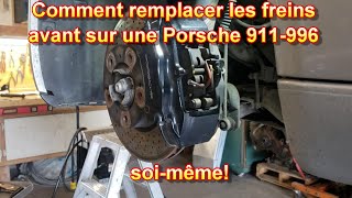 Comment Remplacer les garnitures de freins ainsi que les disques avant sur une Porsche 911996 [upl. by Aicirt502]