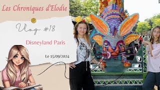 Vlog 18  Vlog à Disneyland Paris  15092024 [upl. by Llain]