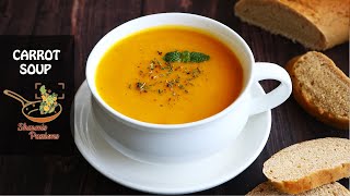 Carrot Soup  Healthy Carrot Soup Recipe [upl. by Hsaka]