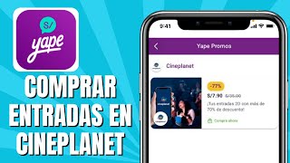 Cómo COMPRAR Entradas En CINEPLANET Por YAPE [upl. by Gernhard]