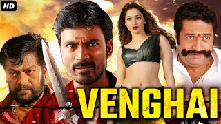 DHANUSHs Venghai  Full Movie Dubbed In Hindustani  Prakash Raj Tamannaah Rajkiran Hari [upl. by Ynneg]