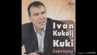 Ivan Kukolj Kuki  Nemoj druže  Audio 2010 [upl. by Kamal]