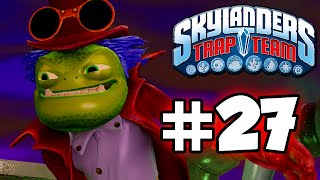 SKYLANDERS TRAP TEAM GAMEPLAY WALKTHROUGH  PART 27  CRANK IT UP [upl. by Suolkcin647]