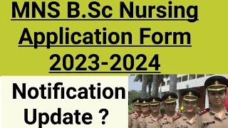 MNS BSc Nursing Application Form Update 2023MNS CBT 2023 [upl. by Ayanaj]