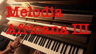 Melodia Africana III 🐘piano cover Ludovico Einaudi [upl. by Ahseekal196]