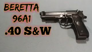 Table top review of Beretta 96A1 40 SampW [upl. by Atsillac35]