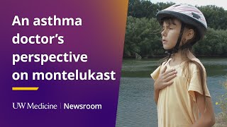 An asthma doctors perspective on montelukast  UW Medicine [upl. by Bohi]