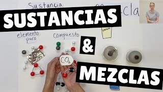 Sustancias y mezclas  ¿Cuál es la diferencia 👩🏻‍🔬🧪⚗️ [upl. by Ahsinelg]