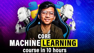 Learn Core Machine Learning for FREE  Ultimate Course for Beginners [upl. by Drus]