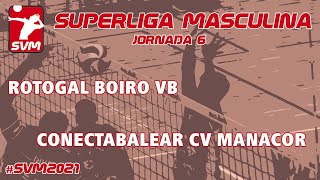 Rotogal Boiro Voleibol vs Conectabalear CV Manacor [upl. by Karen]