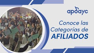 Categorías de afiliados de APDAYC [upl. by Cirala]