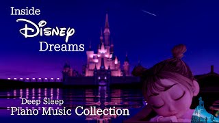 Disney Inside Dream Piano Music Collection for Deep Sleep and Soothing No Midroll Ads [upl. by Joliet10]