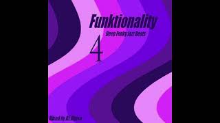 DJ Dimsa  Funktionality 4  Deep Funky Jazz Beats 20 min of a 53 min Mix [upl. by Andersen]