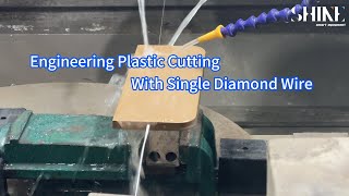 polyimide engineering plastic cut with endless diamond wire saw [upl. by Trudy724]