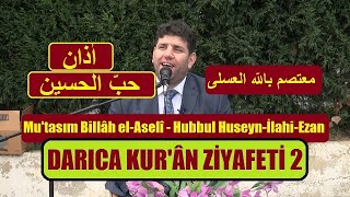 Mutasım Billah elAseli Hubbul HuseynİlahiEzan معتصم باللّه العسلى [upl. by Gujral375]