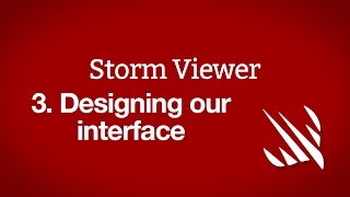 Designing our interface – Storm Viewer part 3 [upl. by Rees]