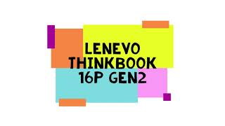 Lenevo ThinkBook 16p Gen2 Review CES 2021Lenevo [upl. by Peppard950]