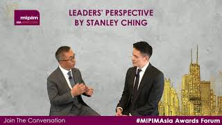 MIPIM Asia Awards Forum 2020 – Leaders’ Perspective by Stanley Ching CITIC Capital Holdings Ltd [upl. by Virendra]